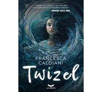 Twizel. Nuova ediz.