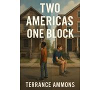 Two Americas, One Block