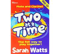 Two at a Time Flute & Clarinet - Students Book (Tascabile)