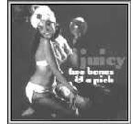 Two Bones & A Pick - Juicy