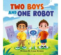 Two Boys And One Robot