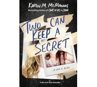 Two Can Keep a Secret