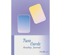 Two Cards Reading Journal: Easy and Convenient to Use and with Profound Results. Suitable for Tarot, Lenormand, I Ching, Runes, and All Oracle Systems - Moonlit Bloom Cover - 7x10 Size