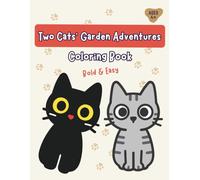 Two Cats’ Garden Adventures - Large Edition (8.5×11 inch): Coloring Book with Garden Scenes, Flowers, and Outdoor Fun