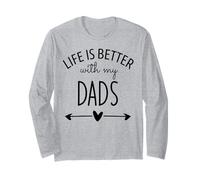 Two Dads Are Better Than One Dad Life is Better with My Dads Maglia a Manica