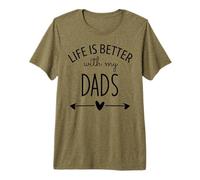 Two Dads Are Better Than One Dad Life is Better with My Dads Maglietta Premium