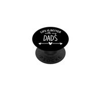 Two Dads Are Better Than One Dad Life is Better with My Dads PopSockets PopGrip Adesivo