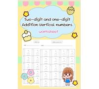 Two-digit and one-digit Addition Vertical numbers worksheet: Two-digit and one-digit Addition Vertical numbers worksheet