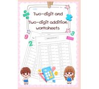 Two-digit and two-digit addition worksheets: Two-digit and two-digit addition worksheets