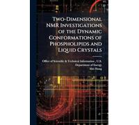 Two-Dimensional NMR Investigations of the Dynamic Conformations of Phospholipids and Liquid Crystals