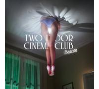 TWO DOOR CINEMA CLUB - Beacon [帯・解説付 / 国内盤 (デラックス盤)・2CD] (TRCP98/99)