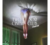 TWO DOOR CINEMA CLUB - Beacon [帯・解説付 / 国内盤 (通常盤)] (TRCP97)