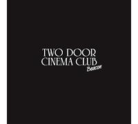 Two Door Cinema Club - Beacon: Limited (2 CD)