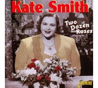 Two Dozen Roses by Kate Smith (2001-07-05)