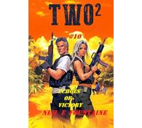 TWO²: Echoes of Victory #10