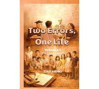 Two Errors, One Life: How Loss, Justice, and Discipline Built a Doctor