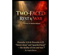 Two Faced Rest & War