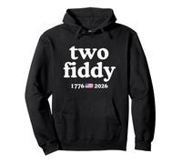 Two Fiddy 1776 USA Flag America 250th Anniversary Felpa con Cappuccio