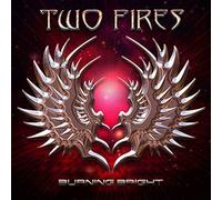Two Fires - Burning Bright