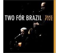 Two For Brazil - Take Five (US Import) [DE Import]