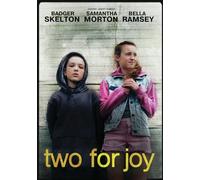Two for Joy (DVD) Badger Skelton Samantha Morton Bella Ramsey