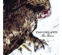 Two Gallants - Throes