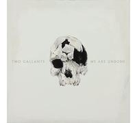 Two Gallants - We Are Undone