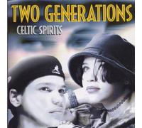 Two Generation - Celtic Spirit
