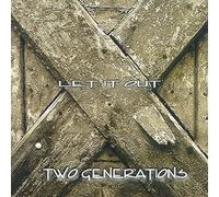 Two Generations - Let It Out