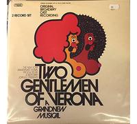 Two Gentlemen Of Verona: A Grand New Musical (Original Broadway Cast Recording)