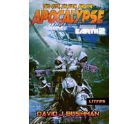 Two Guys, An Alien, and The Apocalypse