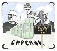 Two Headed Emperor Cosmic Quark and the Morning Lark (CD) Album