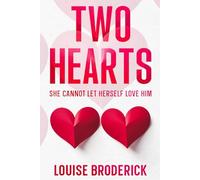 Two Hearts: She cannot love him