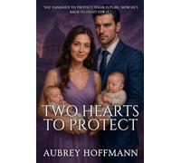 Two Hearts to Protect