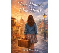 Two Homes, One Heart