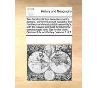 Two Hundred & Four Favourite Country Dances, (Tascabile)