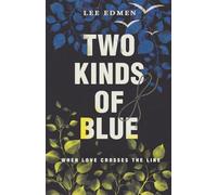 Two Kinds of Blue