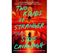 Two Kinds of Stranger