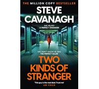 Steve Cavanagh Two Kinds of Stranger (Copertina rigida) (PRESALE 31/07/2025)
