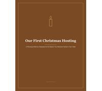 Two Kitchens, One Table: A Keepsake Cookbook to Gather Both Families' Holiday Dishes Into Your New Home