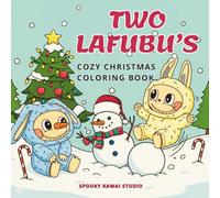 Two Lafubu's Cozy Christmas Coloring Book: Cute & Silly Coloring Adventures