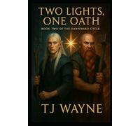 Two Lights, One Oath