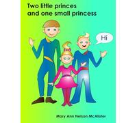 Two little princes and one small princess