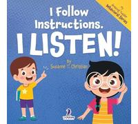 Two Little Ravens Suzanne T Christia I Follow Instructions. I Listen (Tascabile)