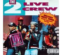 Two Live Crew - Live in Concert