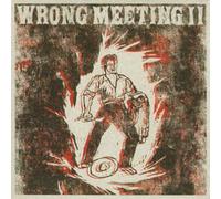 Two Lone Swordsmen Wrong Meeting Ii (CD) Album