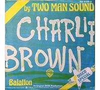 TWO MAN SOUND - DISCO CHARLIE BROWN 7 INCH (7" VINYL 45) UK MINT 1976