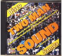 Two Man Sound - Disco samba-The best of