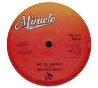 Two Man Sound - Que Tal America
