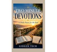 Two Minute Devotions: A Daily Pause for the Soul